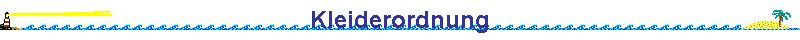 Kleiderordnung